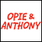 Opie & Anthony, 12-Month Subscription
