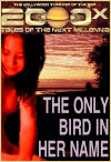 Buy 2000x: The Only Bird in Her Name (Unabridged)
