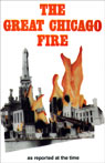 The Great Chicago Fire as Reported at the Time (Unabridged)