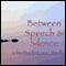 Between Speech and Silence: World Honored One Did Not Speak