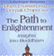 The Path to Enlightenment: Insights into Buddhism (Unabridged)