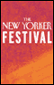 The New Yorker Festival - A Humor Revue