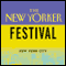 The New Yorker Festival: Antonya Nelson and Thomas McGuane