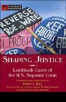 Shaping Justice: Landmark Cases of the U.S. Supreme Court (Unabridged) [Portable Professor]