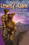 Lewis and Clark: The Great American Expedition (Unabridged)