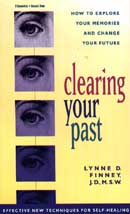 Buy Clearing Your Past: How to Explore Your Memories and Change Your Future