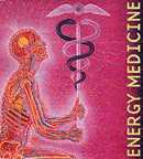 Buy Energy Medicine: Subtle Energies, Consciousness, and the New Science of Healing