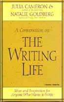 A Conversation on The Writing Life