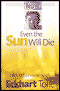 Even the Sun Will Die: An Interview with Eckhart Tolle (Unabridged)