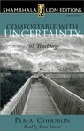 Comfortable with Uncertainty: 108 Teachings (Unabridged)