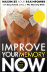 Improve Your Memory Now (Unabridged)