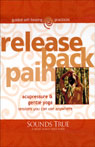 Release Back Pain: Acupressure and Gentle Yoga Sessions You Can Use Anywhere (Unabridged)